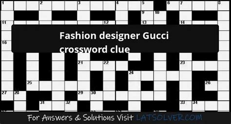 gucci versace crossword|designer gucci Crossword Clue .